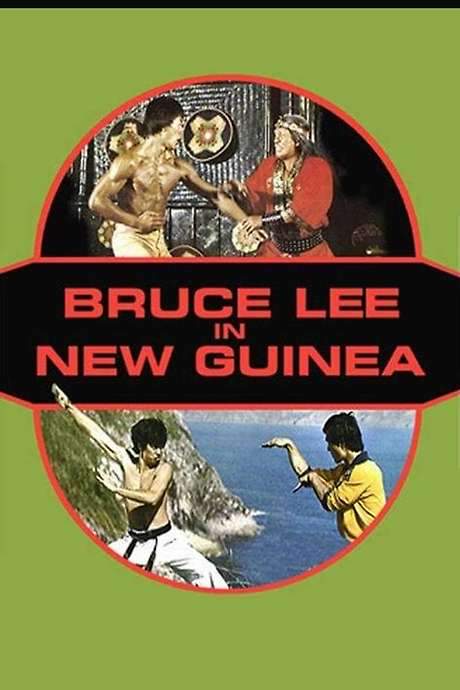 Bruce Lee in New Guinea